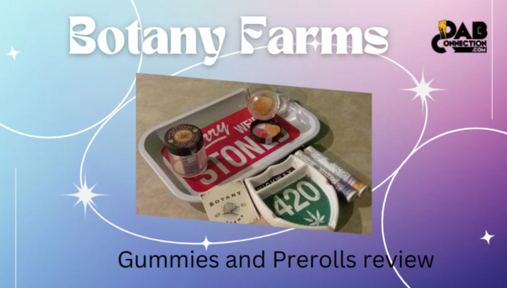 Botany-Farms-Gummies-and-Prerolls