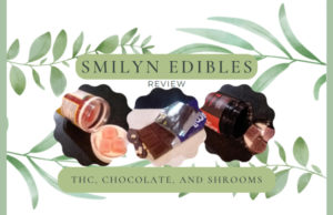 Smilyn-Edibles-Revisited